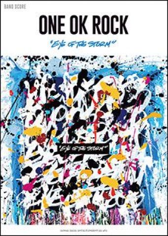 新品 楽譜 シンコーミュージック バンドスコア ONE OK ROCK/Eye of the Storm